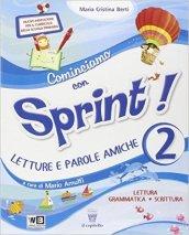 Cominciamo con sprint. Per la Scuola elementare. Con e-book. Con espansione online vol.2