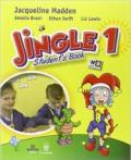 Jingle. Per la Scuola elementare. Con e-book. Con espansione online vol.1