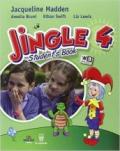 Jingle. Per la Scuola elementare. Con e-book. Con espansione online vol.4