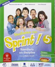 Nuovo studiamo con sprint. Area storico geografica. Sussidiario delle discipline. Per la 5ª classe elementare. Con e-book. Con espansione online