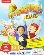 Insieme plus. Testo di IRC. Per la 1ª, 2ª e 3ª classe elementare. Con e-book. Con espansione online