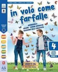 In volo come farfalle. Con Piccola Bibbia. Passi scelti e ArtBook. Per la 4ª e 5ª classe elementare. Con e-book. Con espansione online