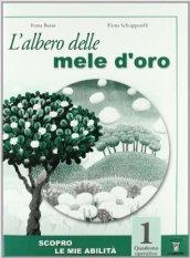 L'albero delle mele d'oro. Materiali per il docente. Testo base-Il mito e l'epica-Altri orizzonti. Con quaderno. Per la Scuola media