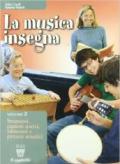 La musica insegna. Per la Scuola media: 2