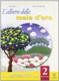 L'albero delle mele d'oro. Testo base-Pagine di letteratura. Con materiali per il docente. Per la Scuola media: 2