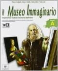 Il museo immaginario. Vol. A-B. Con arte extraeuropea e glossario. Per la Scuola media. Con espansione online