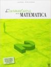 L'avventura della matematica. Corso di matematica. Con materiali per il docente. Per la Scuola media: 2