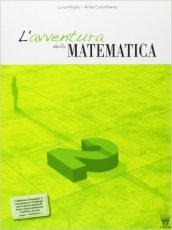 L'avventura della matematica. Corso di matematica. Con materiali per il docente. Per la Scuola media: 2