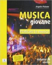 Musica giovane. Vol. A-B. Senza canzoniere. Con guida docente. Per la Scuola media. Con DVD-ROM