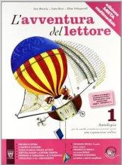 L'avventura del lettore. Antologia. Laboratori-Mito, epica, letteratura. Materiali per il docente. Per la Scuola media