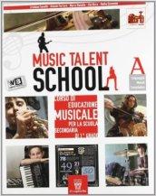 Music talent school. Corso di musica. Vol. A-B. Con DVD-ROM. Con espansione online