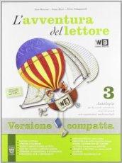 L' avventura del lettore. Con prove INVALSI. Ediz. compatta. Con espansione online. Vol. 3