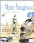 Il museo immaginario. Vol. A. Con Arte extraeuropea e glossario. Per la Scuola media. Con espansione online