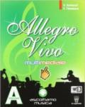 Allegro vivo multimediale. Per la Scuola media. Con DVD-ROM. Con espansione online vol.1