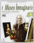 Il museo immaginario. Vol. B. Per la Scuola media. Con espansione online
