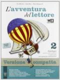 L'avventura del lettore. Per la Scuola media. Con e-book. Con espansione online