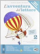 L'avventura del lettore. Per la Scuola media. Con e-book. Con espansione online