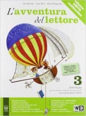 L'avventura del lettore. Per la Scuola media. Con espansione online