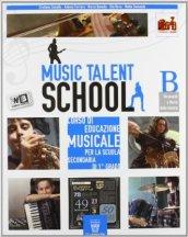 Music talent school. Corso di musica. Per la Scuola media. Con DVD-ROM. Con espansione online vol.1
