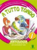 A tutto tondo. Con Mito-Epica. Con e-book. Con espansione online. Vol. 1