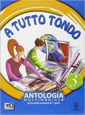 A tutto tondo. Con DVD. Con e-book. Con espansione online. Vol. 3