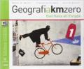 Geografia a km 0. Ediz. leggera. Per la Scuola media. Con DVD. Con e-book. Con espansione online