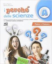 I perché delle scienze. Con DVD. Con e-book. Con espansione online