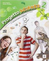 Progetto scienze. Per la Scuola media. Con DVD. Con e-book. Con espansione online vol.2