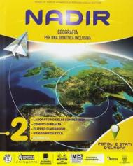 Nadir. Geografia per una didattica inclusiva. Per la Scuola media. Con ebook. Con espansione online vol.2