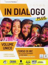 In dialogo plus. Corso di IRC. Vol. unico. Con ebook. Con espansione online