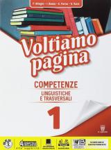 Voltiamo pagina. Con Competenze. Con ebook. Con espansione online. Vol. 1