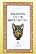 Dizionario dei miti greci e romani