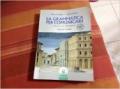 La grammatica per comunicare. Con quaderno di esercizi. Per le Scuole superiori