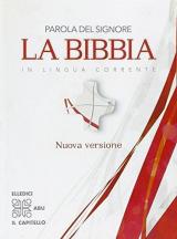 Parola del Signore. La Bibbia interconfessionale. Per le Scuole superiori