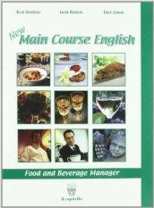 New main course english. Con CD Audio. Per gli Ist. professionali alberghieri