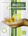 Biolibro. Per le Scuole superiori