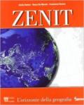 Zenit. L'orizzonte della geografia. Con atlante.