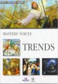 Master's voices. A survey of literature and the arts in the english-speaking world. Con Trends. Con espansione online. Per le Scuole superiori: 1