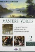 Master's voices. A survey of literature and the arts in the english-speaking world. Con espansione online. Per le Scuole superiori: 2