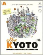 Oltre Kyoto. Con materiali per il docente. Per le Scuole superiori: 1