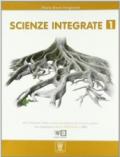 Scienze integrate. Per le Scuole superiori. Con espansione online: 1