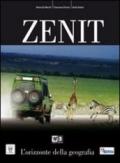 Zenit. Con atlante. Per le Scuole superiori. Con DVD-ROM. Con espansione online