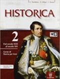 Historica. Con guida allo studio. Per le Scuole superiori. Con espansione online