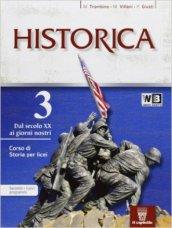 Historica. Con guida allo studio. Per le Scuole superiori. Con espansione online