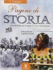 Pagine di storia. Con e-book. Con espansione online. Per gli Ist. professionali vol.2