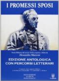 Promessi sposi. Ediz. antologica. Con e-book. Con espansione online.