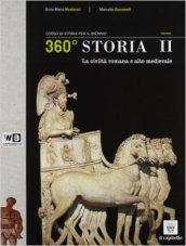 360° storia. Per il biennio delle Scuole superiori. Con espansione online