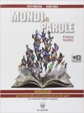 Mondi di parole. Con e-book. Con espansione online. Vol. 1