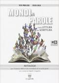 Mondi di parole. Per le Scuole superiori. Con espansione online vol.5