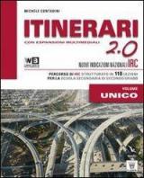 Itinerari di IRC 2.0. Vol. unico. Con e-book. Con espansione online. Con DVD. Per le Scuole superiori